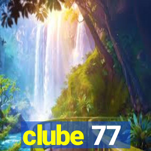 clube 77